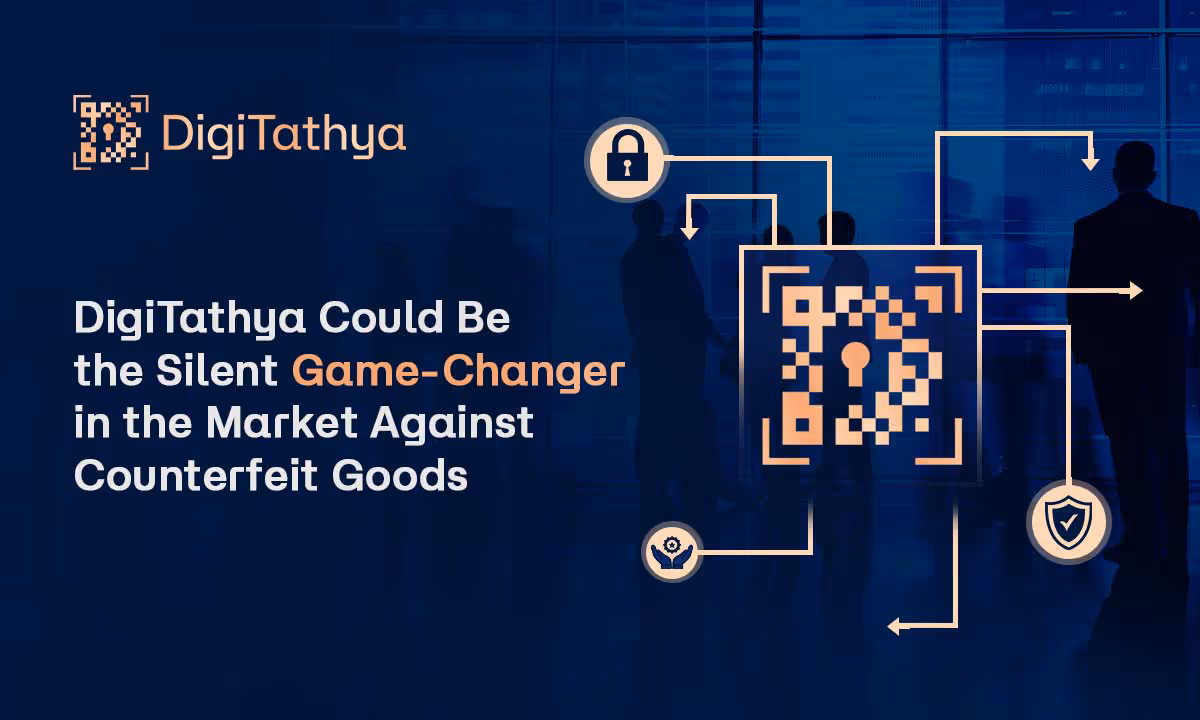 How DigiTathya’s Smart QR Tech Can Quietly Disrupt and Redefine the Global Counterfeit Market