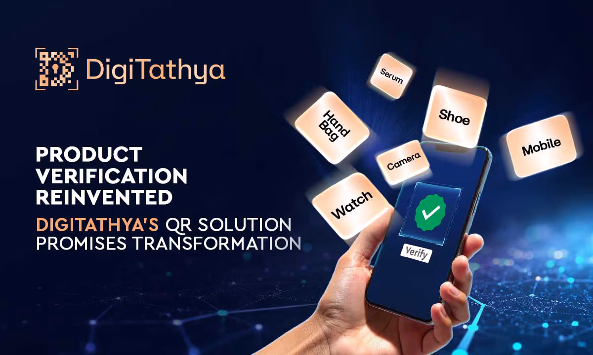 How DigiTathya’s QR Innovation is Transforming Product Authentication and & Consumer Trust